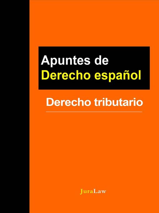 Title details for Derecho tributario by Jura Law - Available